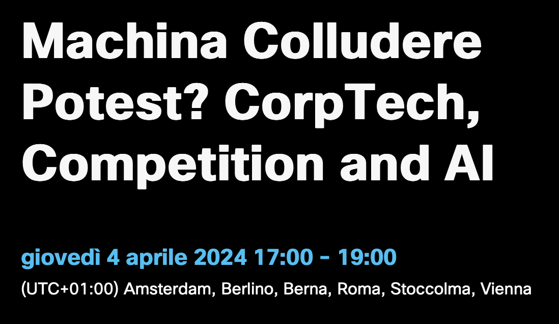 Machina Colludere Potest? CorpTech, Competition and AI